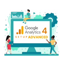 Google Analytics 4 – GA4 Setup – Advanced