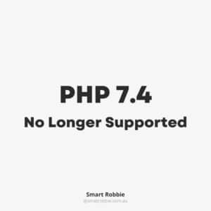 PHP 7.4 no longer supported